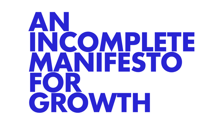Incomplete manifesto for growth