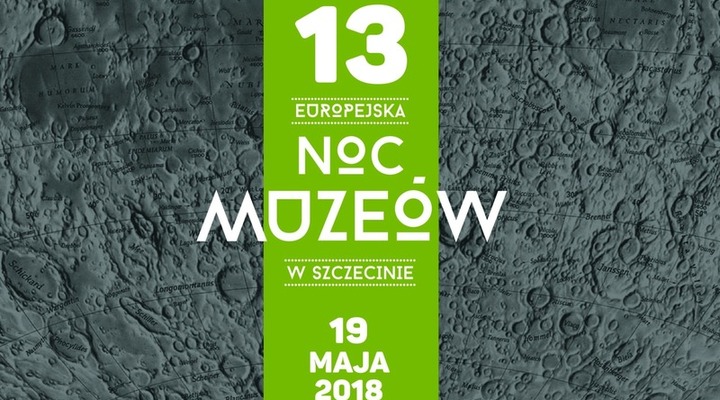 13. Europejska Noc muzeów w Szczecinie [PROGRAM]
